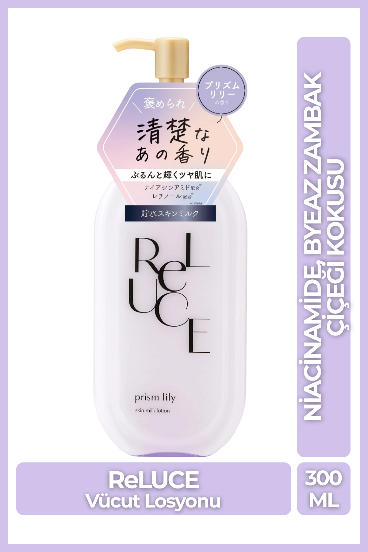 Cosmetex Roland ReLUCE Prism Lily Sütlü Vücut Losyonu